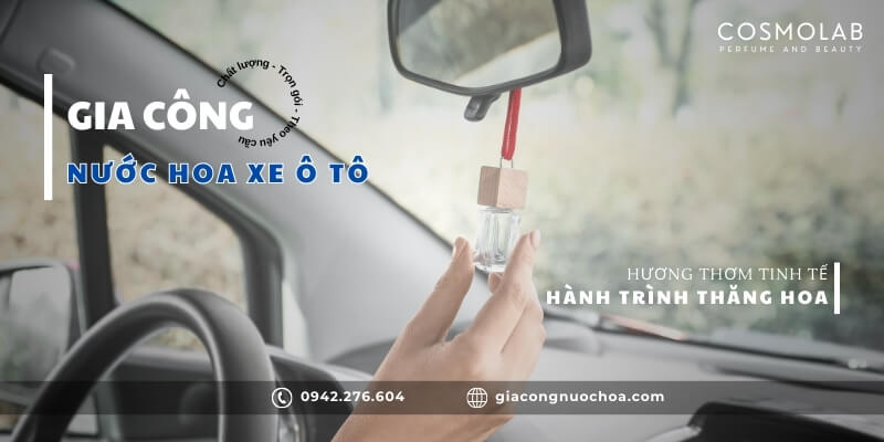 sản xuất gia công tinh dầu xe hơi
