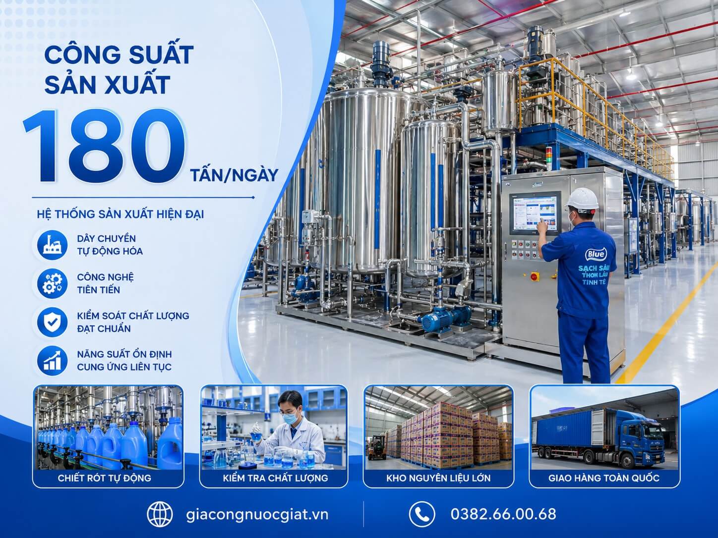 công suất sản xuất gia công nước giặt lên đến 180 tấn/ngày