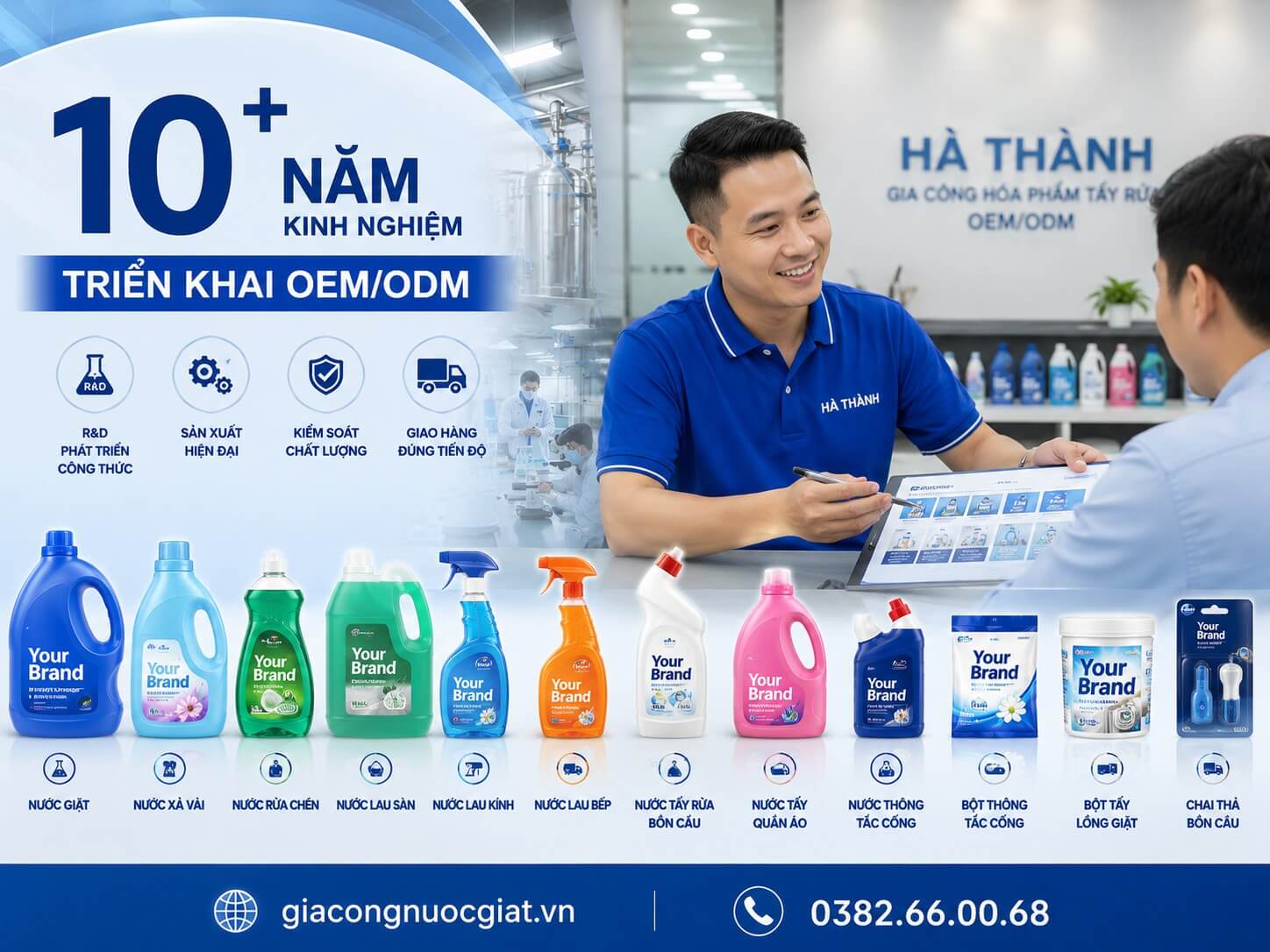 Hơn 10 năm kinh nghiệm tư vấn và gia công sản xuất nước giặt